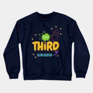 hello Third Grade Teacher Team Crewneck Sweatshirt